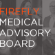 Firefly Medical Advisory Board