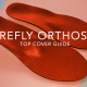 Firefly Top Cover Guide